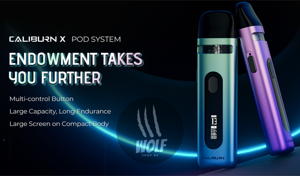 Apresentação Pod System UWELL Caliburn X na Wolf