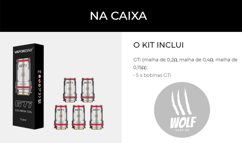 Caixa Cartucho de Reposição Vaporesso GTI Coil Mesh na Wolf